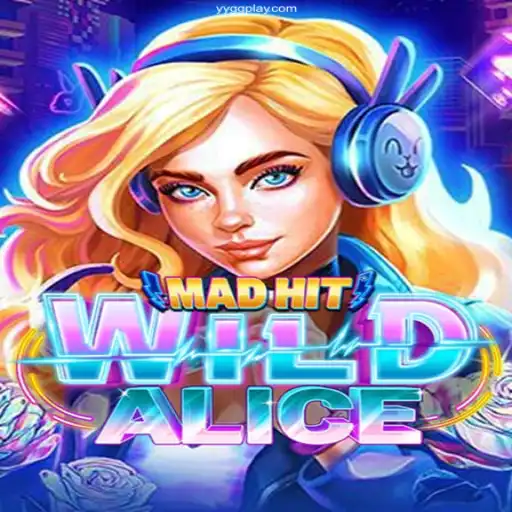 Discover the Thrills of MadHitWildAlice: Enter a World of Adventure on YYGG⭐️ ONLINE PLATAFORMA OFICIAL